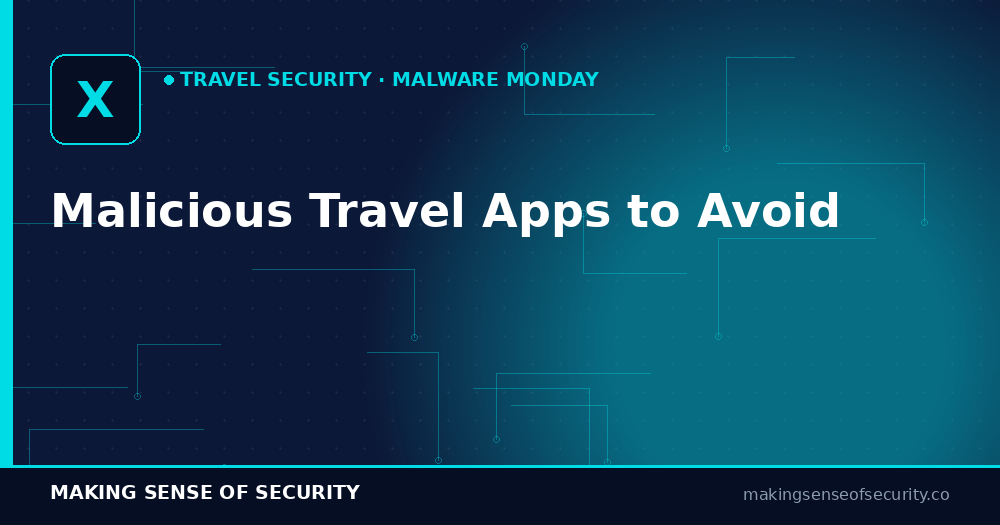 Malicious travel apps — fake translators and currency converters stealing your data